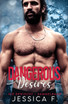 Dangerous Desires