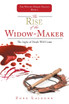 The Rise of the Widow-Maker