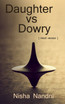 Daughter vs Dowry / बेटी बनाम दहेज