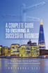 A Complete Guide to Ensuring a Successful Business