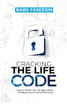 Cracking the Life Code