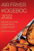 AIR FRYER KOGEBOG 2022