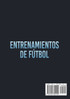 Entrenamientos de fútbol