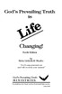 God's Prevailing Truth is Life Changing