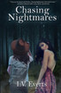 Chasing Nightmares