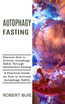 Autophagy Fasting