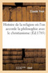Histoire de la religion où l'on accorde la philosophie avec le christianisme