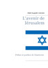 L'avenir de Jérusalem