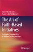 The Arc of Faith-Based Initiatives