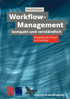 Workflow-Management kompakt und verständlich