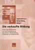 Die verkaufte Bildung