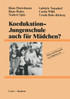 Koedukation - Jungenschule auch für Mädchen?