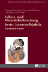 Lehrer- und Unterrichtsforschung in der Literaturdidaktik