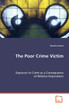The Poor Crime Victim
