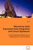 Microarray Gene Expression Data Integration and Cancer Signatures