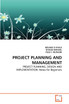 PROJECT PLANNING AND MANAGEMENT