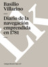 Diario de la navegación emprendida en 1781