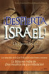¡Despierta Israel!