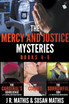 The Mercy and Justice Mysteries, Books 4-6