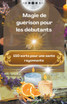 Magie de guérison pour les débutants