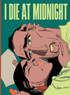 I Die At Midnight