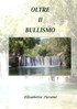OLTRE IL BULLISMO