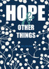 Hope & Other Things