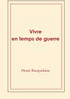 Vivre en temps de guerre