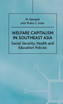 Welfare Capitalism in Southeast Asia