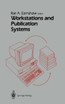Workstations and Publication Systems