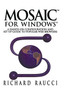 Mosaic for Windows(r)