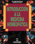Introduccion a la Medicina Homeopatica