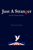 Just a Stranger