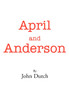 April and Anderson