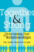 Together and Strong