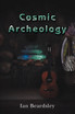 Cosmic Archeology