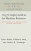 Negro Employment in the Maritime Industries