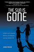The Sun is Gone