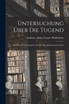 Üntersuchung Über Die Tugend