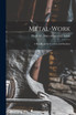 Metal-work; a Handbook for Teachers and Students