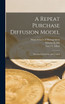 A Repeat Purchase Diffusion Model