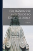 The Handbook and Guide to Kirkstall Abbey