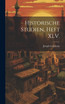 Historische Studien, Heft XLV.