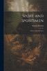 Sport and Sportsmen