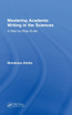 Mastering Academic Writing in the Sciences