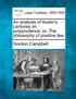 An analysis of Austin's Lectures on jurisprudence, or, The philosophy of positive law.