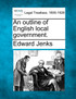 An outline of English local government.
