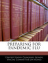 Preparing For Pandemic Flu