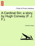 A Cardinal Sin; a story, by Hugh Conway (F. J. F.).