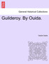 Guilderoy. By Ouida. VOL II